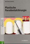 Plastische Paradontal-Chirurgie